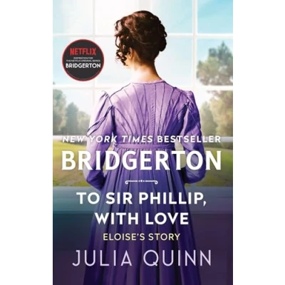 Imagen de To Sir Phillip With Love: Bridgerton (bridgertons #5)