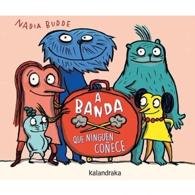 Imagen de A Banda Que Ninguen Coñece