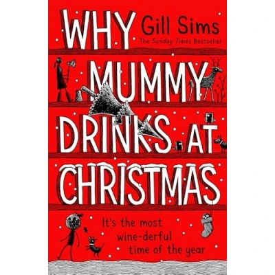 Imagen de Why Mummy Drinks At Christmas (ebook)