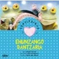 Imagen de Ehunzango dantzaria: 8 (Sentipuinak)