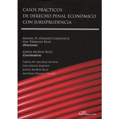 Imagen de Casos prácticos de derecho penal económico con jurisprudencia. (SIN COLECCION)