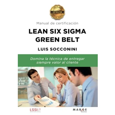 Imagen de Lean Six Sigma Green Belt. Manual de certificación: 0