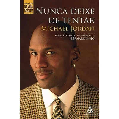 Imagen de Nunca Deixe de Tentar Coleção Na Vida Como no Esporte (Em Portuguese do Brasil)