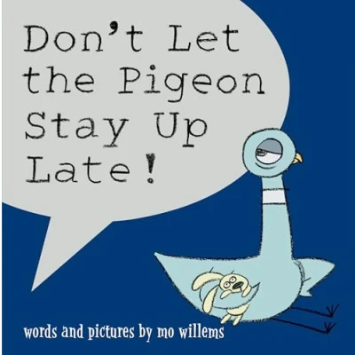 Imagen de Dont Let The Pigeon Stay Up Late!