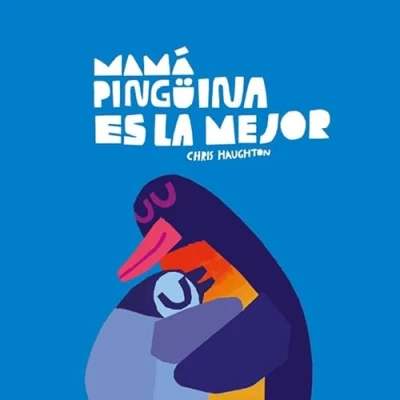 Imagen de Mamá Pingüina es la mejor (Libro de cartón) (ESPAÑOL SOMOS8)
