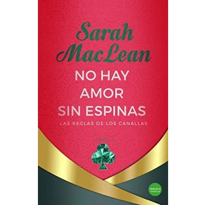 Imagen de No hay amor sin espinas: Las reglas de los canallas, libro 3 (ROMANTICA)
