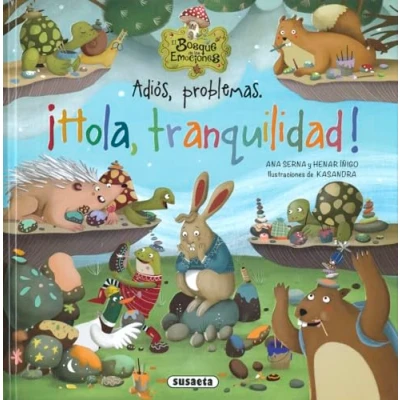 Imagen de Adiós, problemas. ¡Hola, tranquilidad! (El bosque de las emociones)