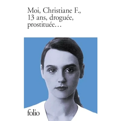 Imagen de Moi Christiane F. 13 Ans Droguee Prostituee...
