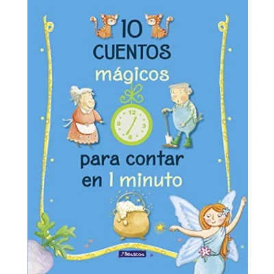 Imagen de 10 cuentos mágicos para contar en 1 minuto (Cuentos minuto) infantiles)