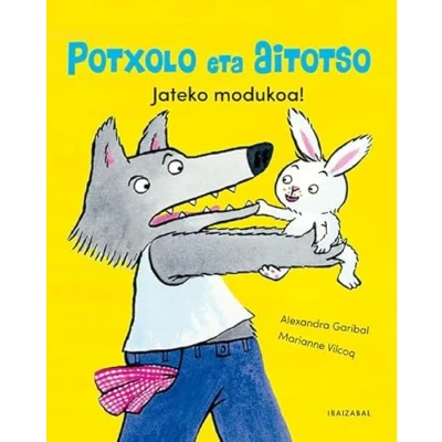 Imagen de Jateko modukoa!: 1 (Potxolo eta aitotso)