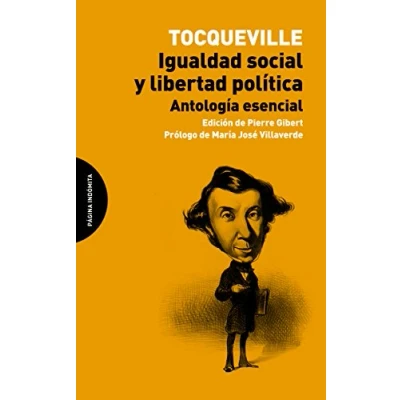 Imagen de Igualdad Social Y Libertad Política. Antología Esencial (Ensayo)