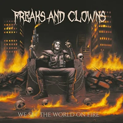 Imagen de We Set The World On Fire Freaks And Clowns