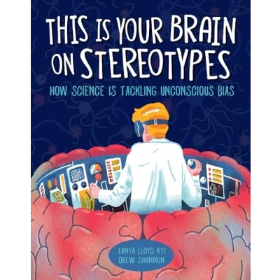Imagen de This is Your Brain on Stereotypes: How Science Tackling Unconscious Bias
