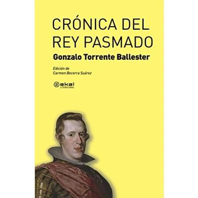 Imagen de Crónica del rey pasmado (Akal Literaturas)