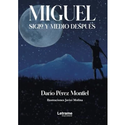 Imagen de Miguel, siglo y medio después: 01 (Autoayuda)