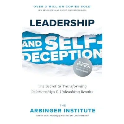 Imagen de Leadership And Self deception: The Secret To Transforming Relationship