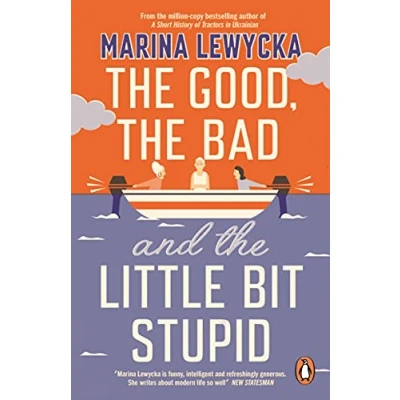 Imagen de The Good Bad And Little Bit Stupid