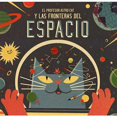 Imagen de El profesor Astro Cat y las fronteras del espacio (SIN COLECCION)