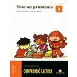 Imagen de Comprensió Lectora 2. Tinc Un Problema 9788430706648 (SIN COLECCION)