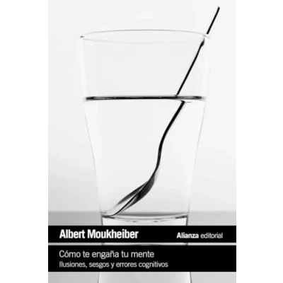 Imagen de Cómo te engaña tu mente: Ilusiones, sesgos y errores cognitivos (El libro de bolsillo Ciencias)