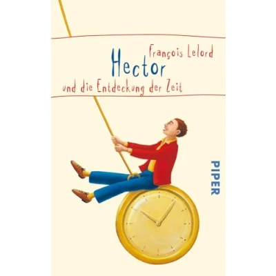 Imagen de Hector Und Die Entdeckung Der Zeit
