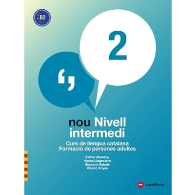 Imagen de Nou nivell intermedi 2. (ed. 2018). Curs de Llengua catalana. Formació person: Catalana Persones Adultes