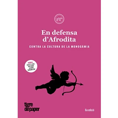 Imagen de En Defensa D&#039;Afrodita: Contra la cultura de monogàmia (ASSAIG)