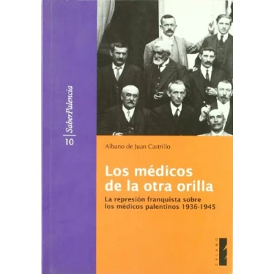 Imagen de Medicos De La Otra Orilla, Los (VARIOS CASTILLA LEON)