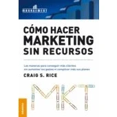Imagen de Como Hacer Marketing Sin Recursos