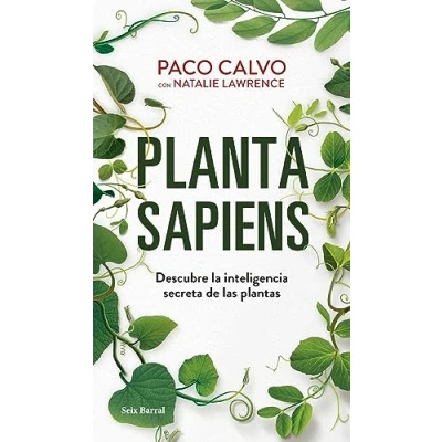 Imagen de Planta sapiens: Descubre la inteligencia secreta de las plantas (Los Tres Mundos)