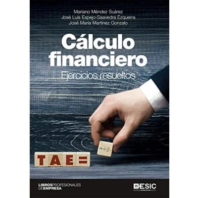 Imagen de Cálculo Financiero. Ejercicios Resueltos (libros profesionales de empresa)