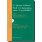 Imagen de Deportistas Profesionales: Estudio De Su Regimen Juridico Laboral Y