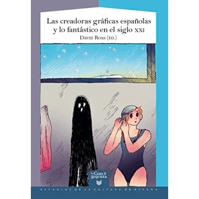 Imagen de Las creadoras gráficas españolas y lo fantástico en el siglo XXI: 69 (La Casa de la Riqueza.)