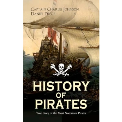 Imagen de History Of Pirates True Story The Most Notorious (ebook)