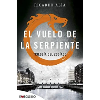 Imagen de El vuelo de la serpiente (EMBOLSILLO)