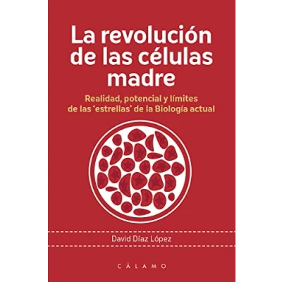 Imagen de la revolución DE las células madre: Realidad, potencial y límites &#039;estrellas&#039; Biolo (ARCA DARWIN)