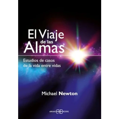 Imagen de El viaje de las almas: Estudios casos la vida entre vidas (REENCARNACION,ESOTERISMO,ESPIRITUALIDAD)
