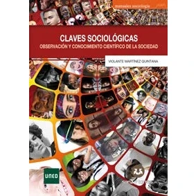 Imagen de Claves Sociológicas: Observación y Conocimiento Científico de la Sociedad