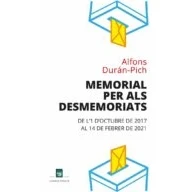 Imagen de MEMORIAL PER ALS DESMEMORIATS: de l&#039;1 d&#039;Octubre 2017 al 14 Febrer 2021