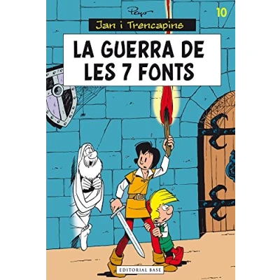 Imagen de La Guerra De Les 7 Fonts: 10 (Jan i Trencapins)