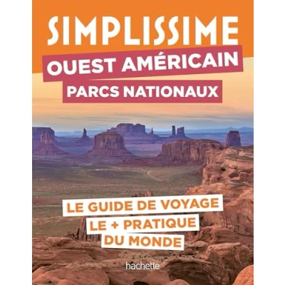 Imagen de Ouest Américain Parcs Nationaux Guide Simplissime (ebook)