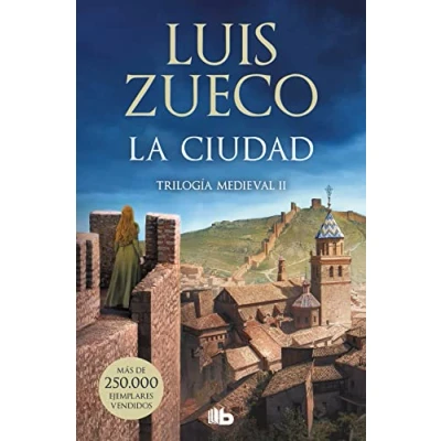 Imagen de La ciudad (Trilogía medieval 2): Trilogia 2 (Ficción)