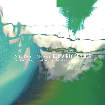 Imagen de Nils Petter Molvaer/Norwegian Certainty Of Tides (LP) [Vinilo]