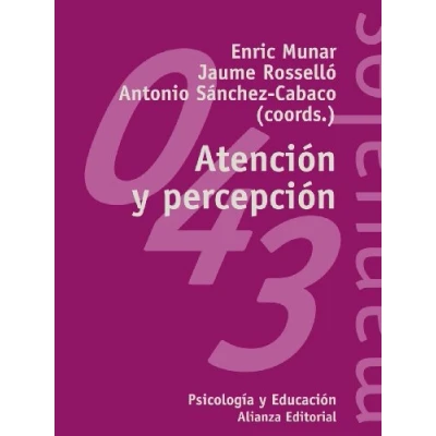 Imagen de Atención y percepción (El libro universitario Manuales)