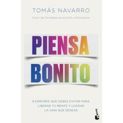Imagen de Piensa bonito: Ocho errores que debes evitar para liberar tu mente y lograr la vida deseas (Vivir Mejor)