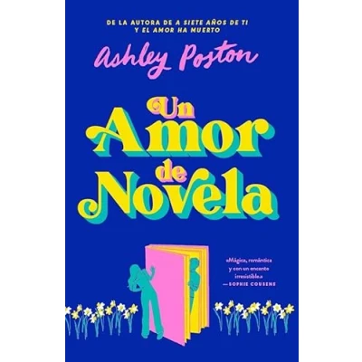 Imagen de Un Amor De Novela Ashley Poston (autor), Eva Pérez Muñoz (traducción)