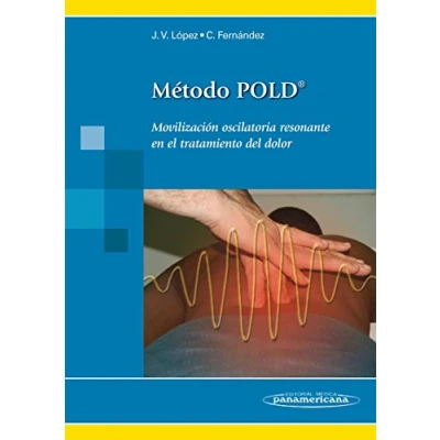 Imagen de Metodo pold: Movilización oscilatoria resonante en el tratamiento del dolor