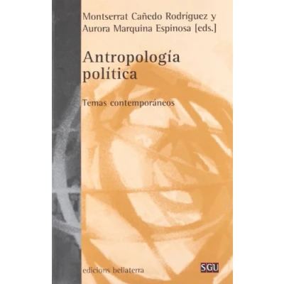 Imagen de Antropología política. Temas contemporáneos (GENERAL UNIVERSITARIA (SGU))