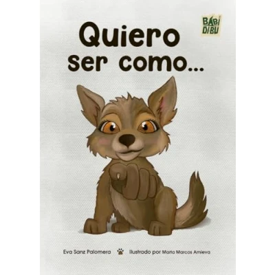 Imagen de Quiero Ser Como...