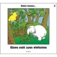 Imagen de ATXEA NAHI ZUEN ELEFANTEA EUSK: 2 (BEHIN BATEAN EUSK)